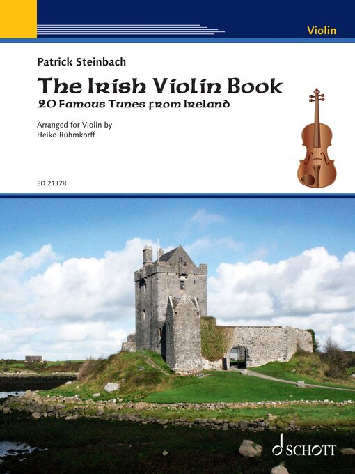 Title details for The Irish Violin Book by Patrick Steinbach - Available